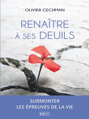 cover image of Renaître à ses deuils